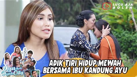 Wujud Ayu Tingting Diakui Adik Tiri Demi Bisa Hidup Mewah Bersama Ibu