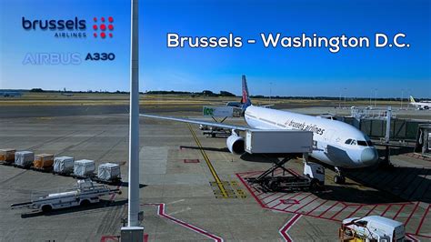 Brussels To Washington Brussels Airlines Airbus A330 Flight Report