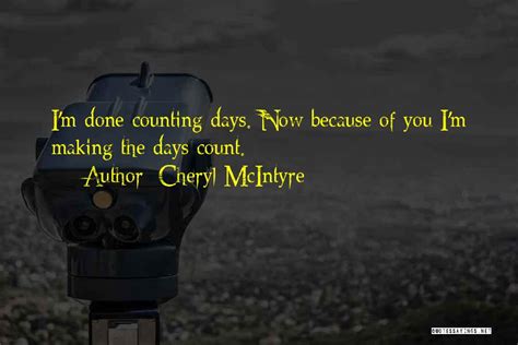 Top 46 Quotes And Sayings About Counting Days