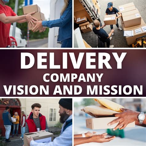 delivery company vision  mission examples