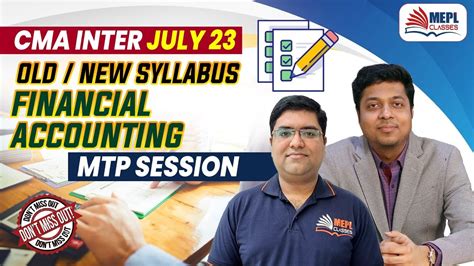 CMA Inter July 23 Old New Syllabus Financial Accounting MTP