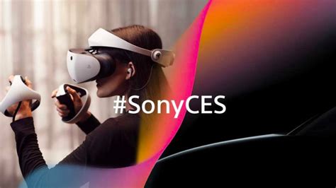 Esto Es Todo Lo Que Se Anunció En La Conferencia De Sony En El Ces 2023