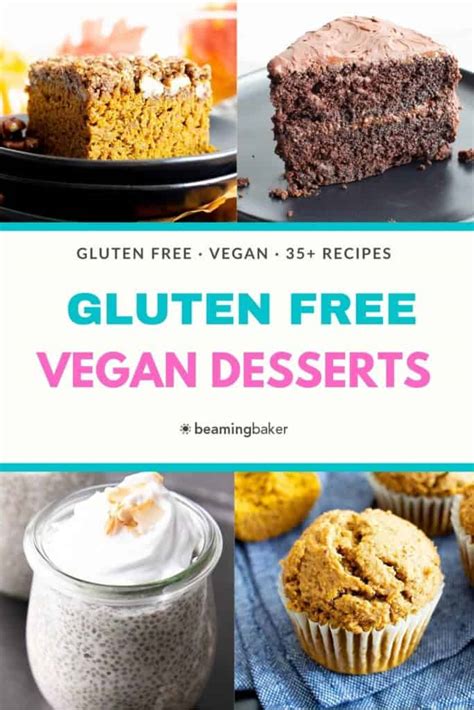 35+ Best Vegan Gluten Free Desserts - Beaming Baker