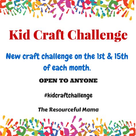 Kid Craft Challenge The Resourceful Mama