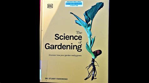 The Science Of Gardening By Dr Stuart Farrimond A Book Review Youtube