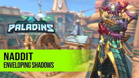 Naddit Vatu Paladins Pro Competitive Gameplay L Enveloping Shadows