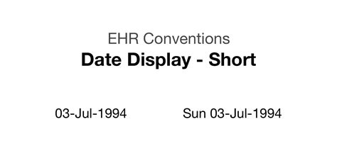 date display short date ehr convention gregory schmidt