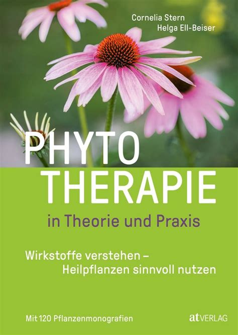 Phytotherapie In Theorie Und Praxis Ebook Cornelia Stern