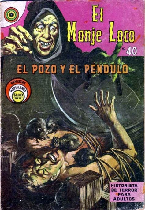 El Monje Loco 40 El Pozo y el Péndulo