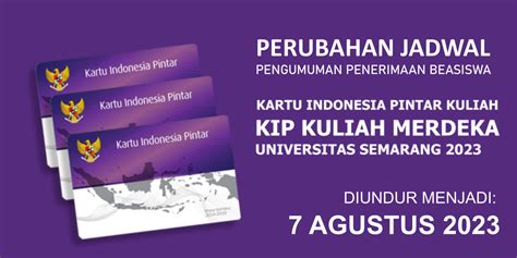 Perubahan Jadwal Pengumuman Beasiswa Kip Kuliah 2023 Beasiswa Usm