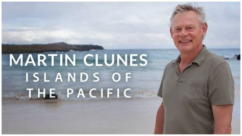 Martin Clunes Islands Of The Pacific Season 2 Streaming Watch