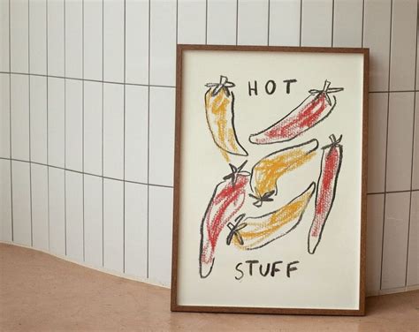 Hot Stuff Chilli Pepper Print Hot Chilli Wall Poster Illustrated Wall Art Kitchen Wall Decor