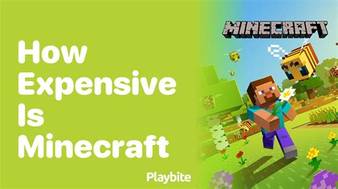How Expensive Is Minecraft? - Playbite