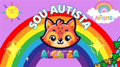 Sou Autista V Deo Infantil Para Crian A Autista Ensinando Como O