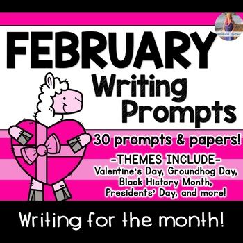 February Writing Prompts and Posters *30 prompts!* by Ford and Firsties