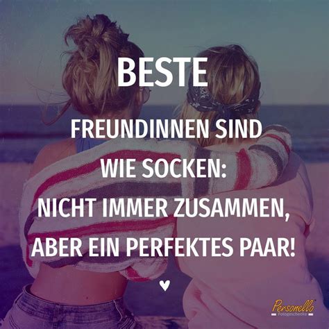 Beste Freundinnen sind wie Socken: Nicht immer zusammen aber ein ...