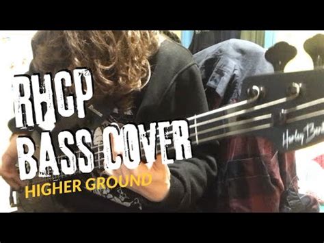 Red Hot Chili Peppers Higher Ground Bass Cover Youtube