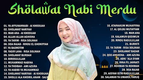 Sholawat Nabi Merdu Terbaru Penyejuk Hati Sholawat Nabi Muhammad