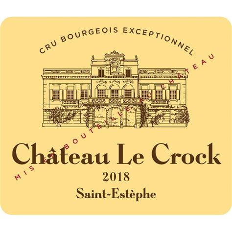 Gordons Wine Chateau Le Crock Saint Estephe 2018 750 Ml Gordons Wine