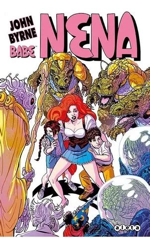 NENA BABE de Byrne John Editorial Aleta Ediciones tapa dura en español Cuotas sin interés