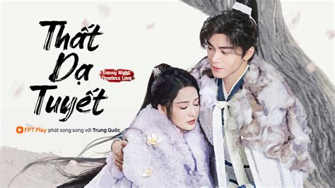 Thất Dạ Tuyết Lý Thấm Và Tăng Tuấn Hy Sánh đôi Cực đẹp