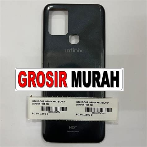 Harga Backdoor Infinix X682 Hot 10 Warna Lengkap