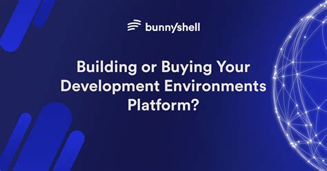 development environment