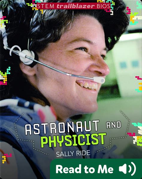 Astronaut And Physicist Sally Ride Book By Margaret J Goldstein Epic