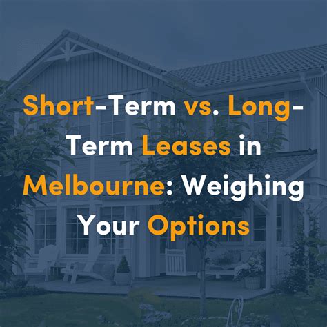 Short Term Vs Long Term Leases In Melbourne