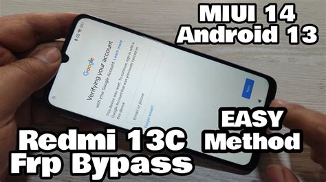 Redmi 13C FRP Bypass MIUI 14 Without PC Xiaomi Redmi 13C FRP Unlock