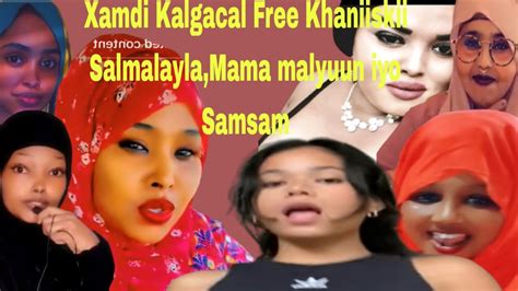 Xamdi Kalgacal Free Khaniiskii Salmalayla Mama Malyuun Iyo Samsam