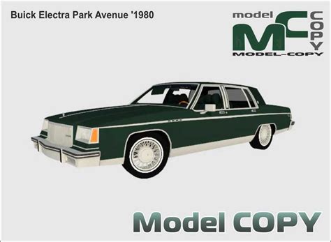 Buick Electra Park Avenue '1980 - 3D Model - Model COPY | Buick, Buick