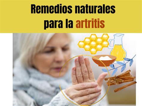 Remedios Naturales Para La Artritis En Las Manos Todo En La Red