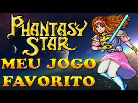 Phantasy Star Master System An Lise Do Meu Jogo Favorito Youtube