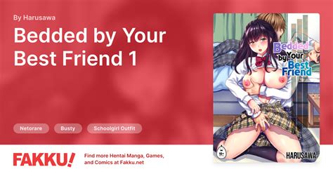 Bedded By Your Best Friend Hentai By Harusawa FAKKU