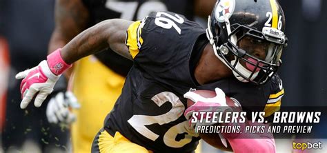 Pittsburgh Steelers Vs Cleveland Browns Predictions And Picks