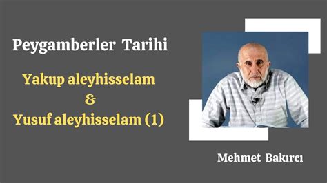 Iftar Peygamberler Tarihi Yakup A S Ve Yusuf A S Mehmet