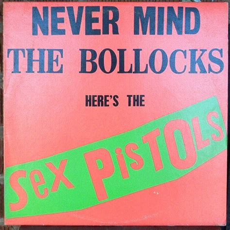 Rare Original Never Mind The Bullocks Here S The Sex Pistols Nm With Inner