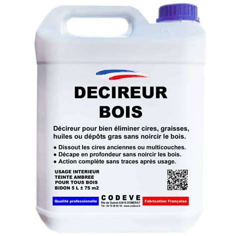 Décireur bois Prix Direct Fabricant Codève bois