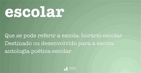 Significado Da Palavra Escolar