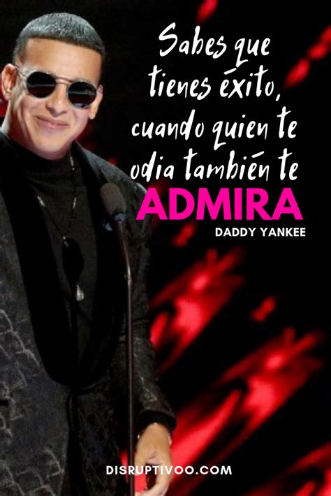 70 Frases inspiradoras de Daddy Yankee que te cambiarán la vida Daddy