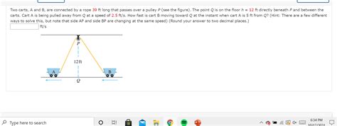 Solved Two Carts A And B Are Connected By A Rope Ft Chegg
