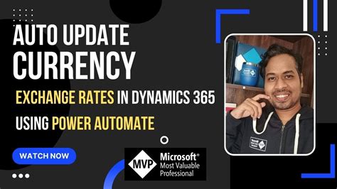 How To Auto Update Currency Exchange Rates In Dynamics Dataverse