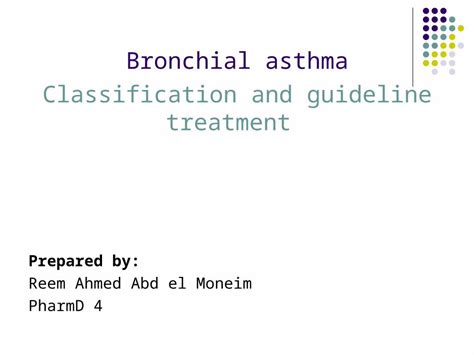 PPT Bronchial Asthma Classification And Guideline Treatment Prepared