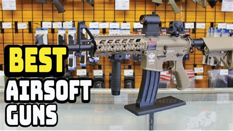 Top 5 Best Airsoft Guns Review In 2020 Best Airsoft Guns For