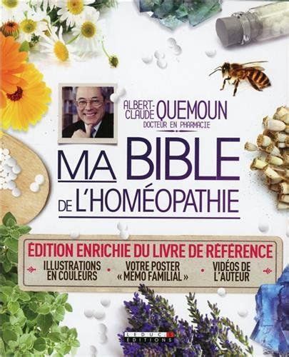 Amazon fr Ma bible de l homéopathie Édition enrichie du livre de