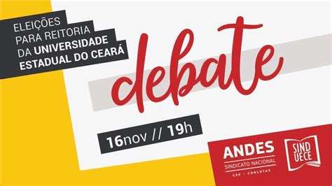 Eleições Para Reitoria Da Uece Debate Entre As Chapas Youtube