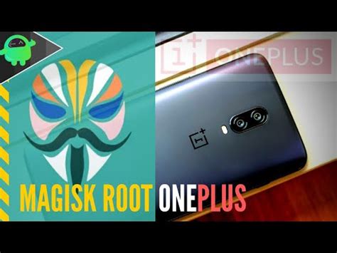 How To Root Oneplus Using Magisk Youtube