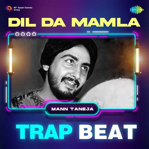 Dil Da Mamla Trap Beat Single By Gurdas Maan On Apple Music