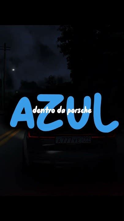 Letra Da Música Porsche Azul - Dentro da porsche azul #edit #music #musica #musicas #tipografia # ...